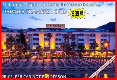 Dalaman Airport to Faros Premium Beach Hotel icmeler